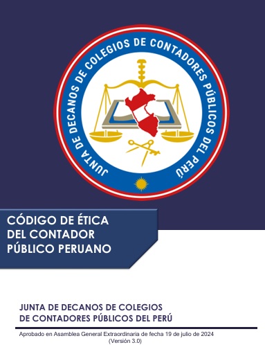 CÓDIGO DE ÉTICA DEL CONTADOR PÚBLICO PERUANO (VERSION 3.0)